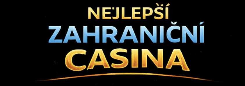 Nejlepší Zahraniční Online Casina pro Českou Republiku